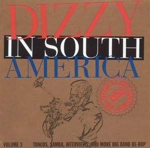 Dizzy In South America, Vol. 3