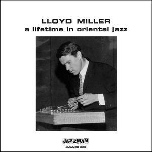 A Lifetime In Oriental Jazz