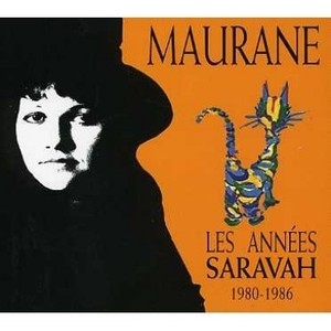 Les Annees Saravah 1980-1986