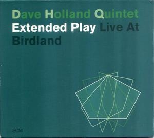 Extended Play - Live At Birdland (2CD)