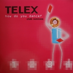 How Do You Dance (Club Remixes)