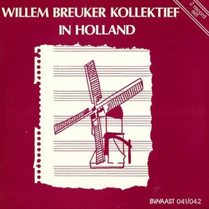 Willem Breuker Kollektief In Holland