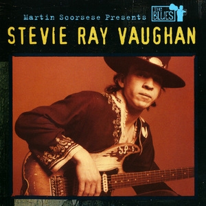 Martin Scorsese Presents The Blues: Stevie Ray Vaughan