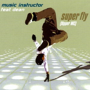Super Fly (upper MC)