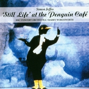 Still Life At The Penguin Cafe
