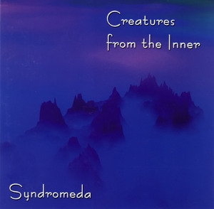 Creatures from the Inner (CD1)
