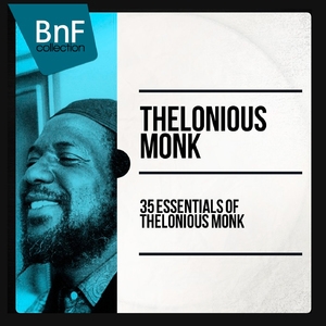 35 Essentials Of Thelonious Monk 