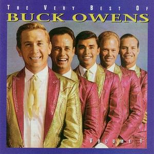 The Very Best Of Buck Owens, Vol. 1