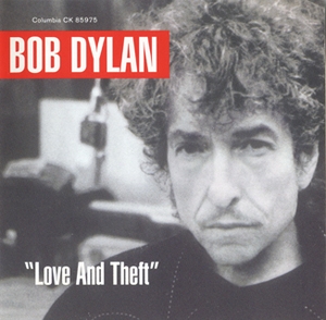 Love And Theft (Columbia CK 85975, USA)