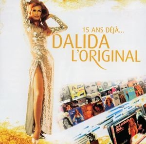 Dalida L'original - 15 Ans Dejа