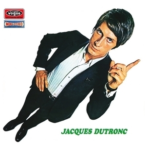 Jacques Dutronc (1996 Remaster)