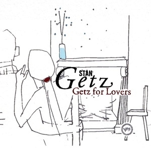 Getz For Lovers