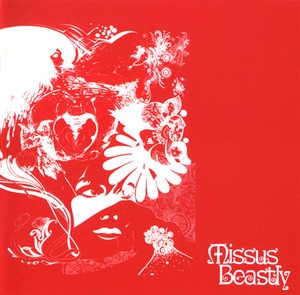 Missus Beastly (2002, Garden Of Delights)