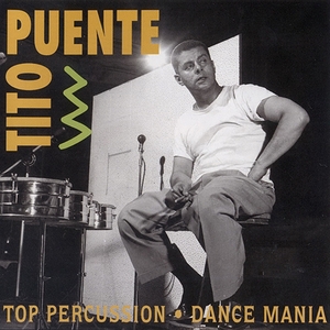 Top Percussion / Dance Mania