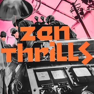 Zen Thrills [Hi-Res]