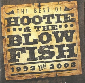 The Best Of Hootie & The Blowfish (1993 Thru 2003)