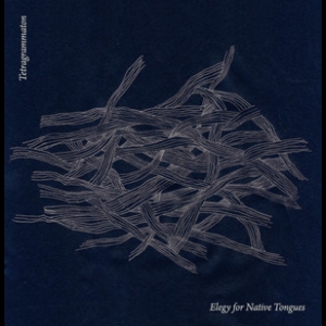 Elegy For Native Tongues (CD1)