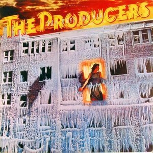 The Producers - You  Make The Heat