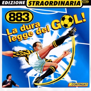 La Dura Legge Del Gol (edizione Straordinaria 2000)