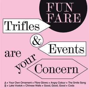 Trifles & Events Are Your Concern