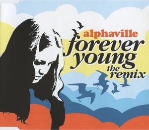 Forever Young (the Remix)