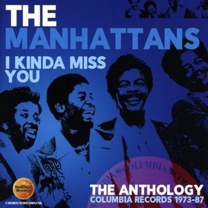 I Kinda Miss You - The Anthology: Columbia Records 1973-87 (CD2)