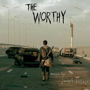The Worthy (Original Motion Picture Soundtrack)