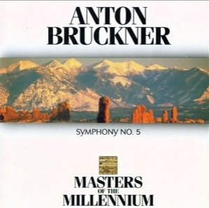 Sinfonie Nr. 5 B-dur (Masters of The Millennium)