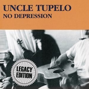 No Depression Legacy Edition (CD1)