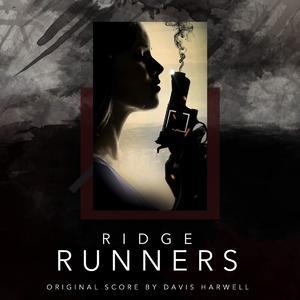 Ridge Runners (original Motion Picture Soundtrack)