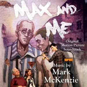 Max & Me (original Motion Picture Score)
