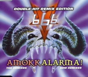 Amokk & Alarma (The Remixes) [CDM]
