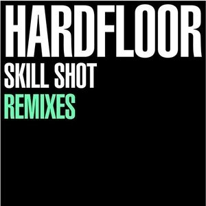 Skill Shot Remixes 