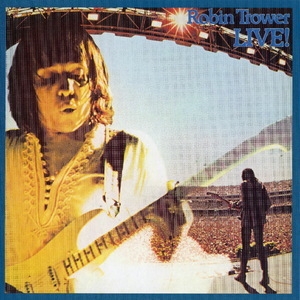 Robin Trower Live! (CD4)