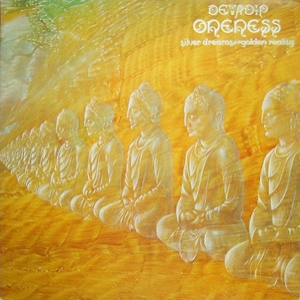 Oneness, Silver Dreams - Golden Reality