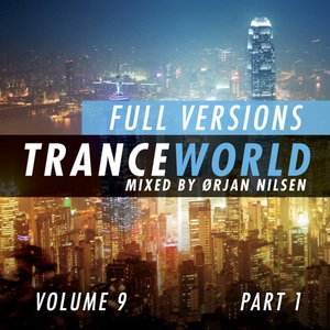 Trance World, Volume 9 (Full Versions Part 1)