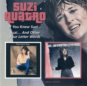 If You Knew Suzi... + Suzi... And Other Four Letter Words