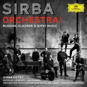 Sirba Orchestra! Russian, Klezmer & Gypsy Music