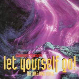 Let Yourself Go! - The Bing Bing Remix