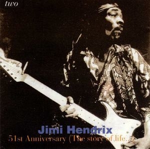 Jimi Hendrix - Jimi Hendrix - 51st Anniversary (The Story Of Life ...) (CD4)
