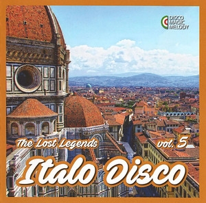 Italo Disco - The Lost Legends Vol. 5
