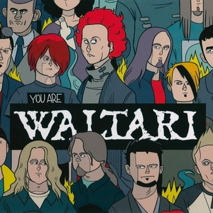 You Are Waltari