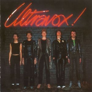 Ultravox! (Remastered & Bonus Tracks)