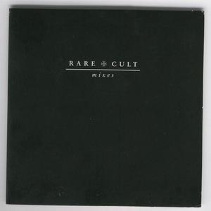 Rare Cult - Mixes