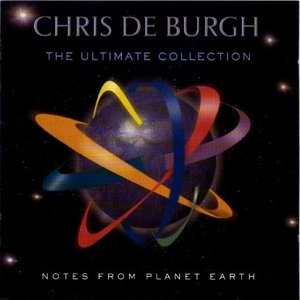 Notes From Planet Earth: The Best Of Chris De Burgh