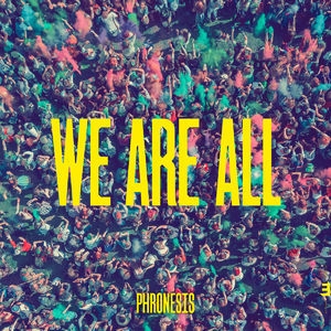 We Are All 