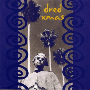 Dred Xmas