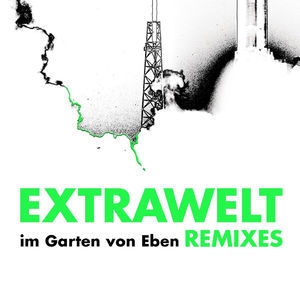 Im Garten Von Eben Anniversary Remixes