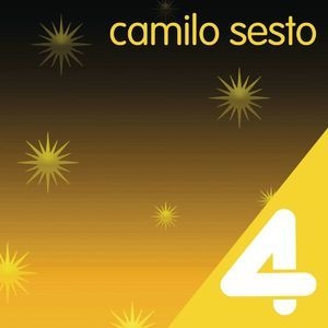 Four Hits: Camilo Sesto