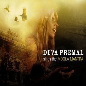 Deva Premal Sings The Moola Mantra
